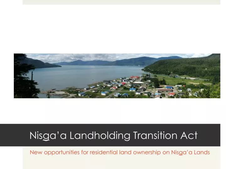 nis g a a landholding transition act