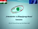 A Bevándorlási és Állampolgársági Hivatal bemutatása - slide 1