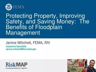 Protecting Property, Improving Safety, and Saving Money: The Benefits of Floodplain Management