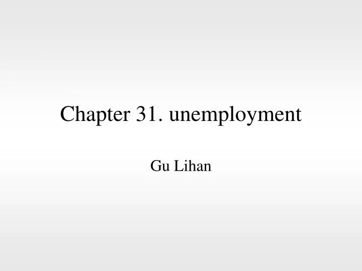 chapter 31 unemployment