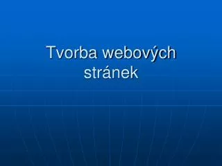 tvorba webov ch str nek