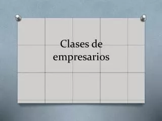 clases de empresarios