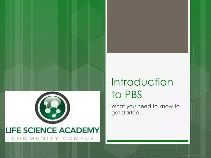 introduction to pbs