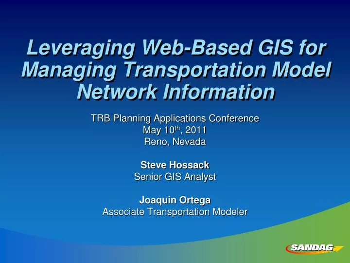 leveraging web based gis for managing transportation model network information