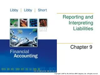 Reporting and Interpreting Liabilities