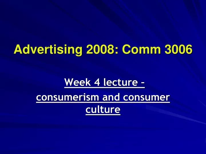 advertising 2008 comm 3006