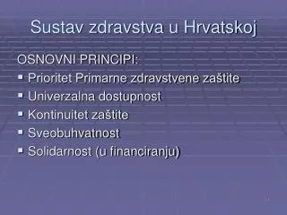 sustav zdravstva u hrvatskoj