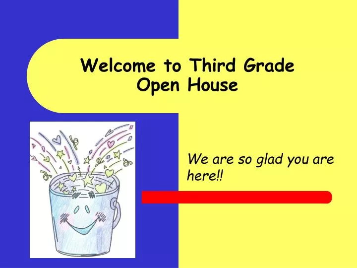 welcome to third grade open house
