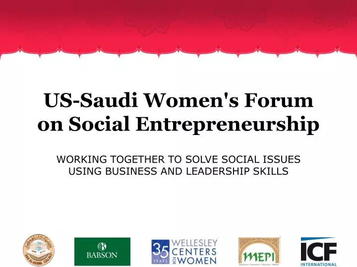 us saudi women s forum on social entrepreneurship