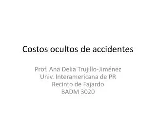 costos ocultos de accidentes