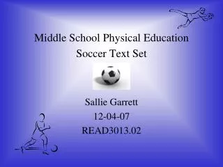 Middle School Physical Education Soccer Text Set