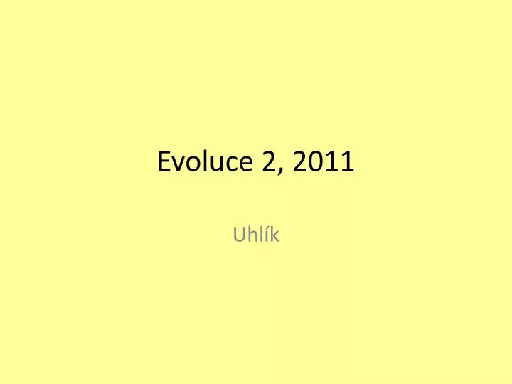 evoluce 2 2011