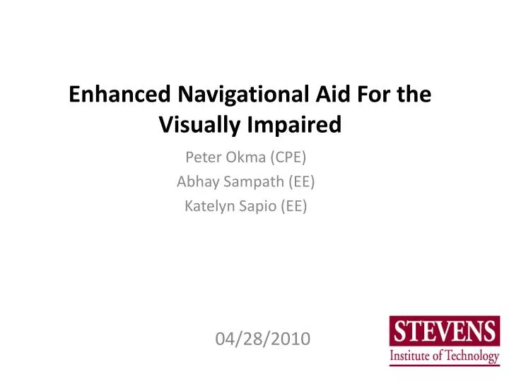 enhanced navigational aid for the visually impaired