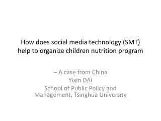 How does social media technology (SMT) help to organize children nutrition program