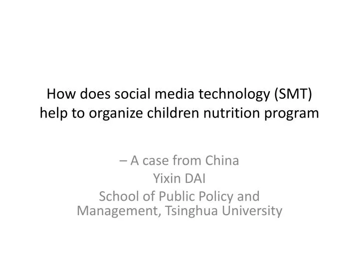 how does social media technology smt help to organize children nutrition program