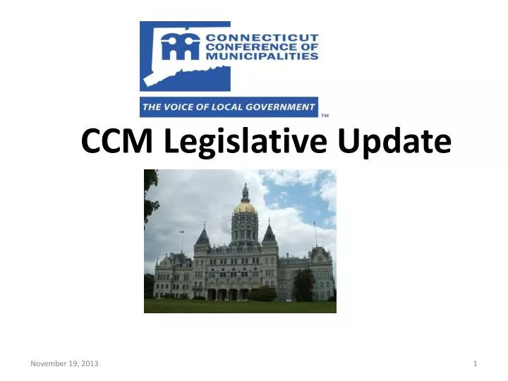 ccm legislative update