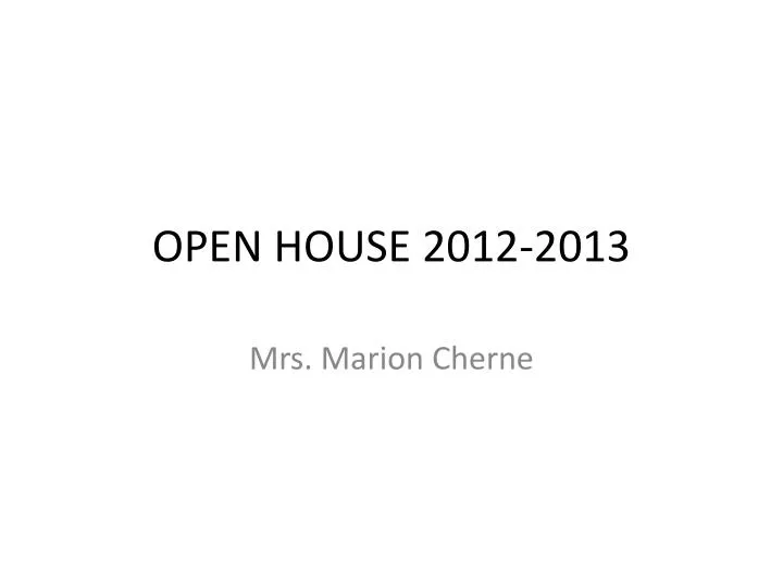 open house 2012 2013