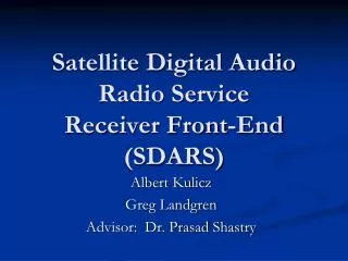 Satellite Digital Audio Radio Service Receiver Front-End (SDARS)