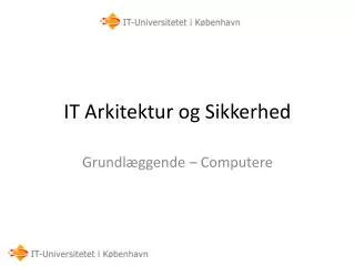 it arkitektur og sikkerhed