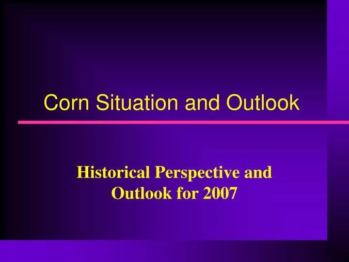 corn situation and outlook