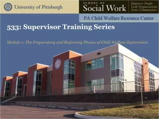533: Supervisor Training Series