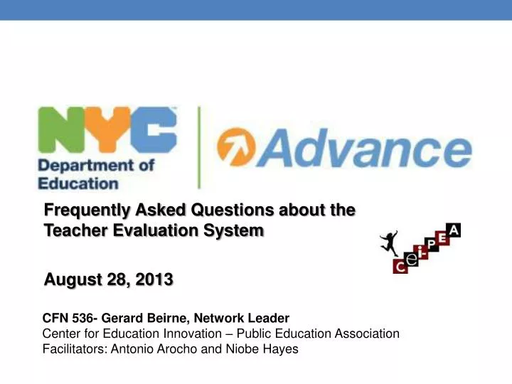 frequently asked questions about the teacher evaluat i on system august 28 2013