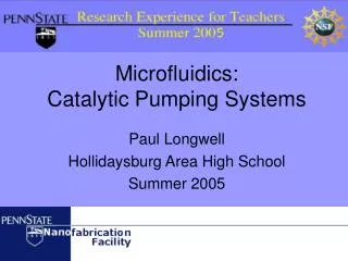 Microfluidics: Catalytic Pumping Systems