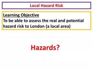 Local Hazard Risk