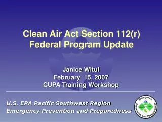 Clean Air Act Section 112(r) Federal Program Update