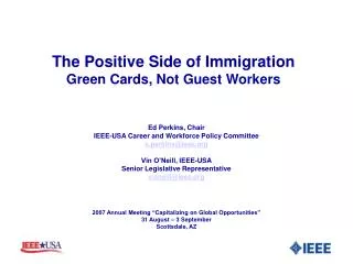 The Positive Side of Immigration Green Cards, Not Guest Workers