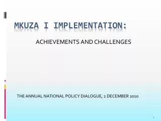 MKUZA I IMPLEMENTATION: