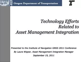Technology Efforts Related to Asset Management Integration