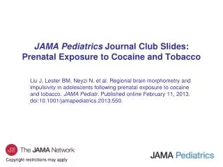 JAMA Pediatrics Journal Club Slides: Prenatal Exposure to Cocaine and Tobacco