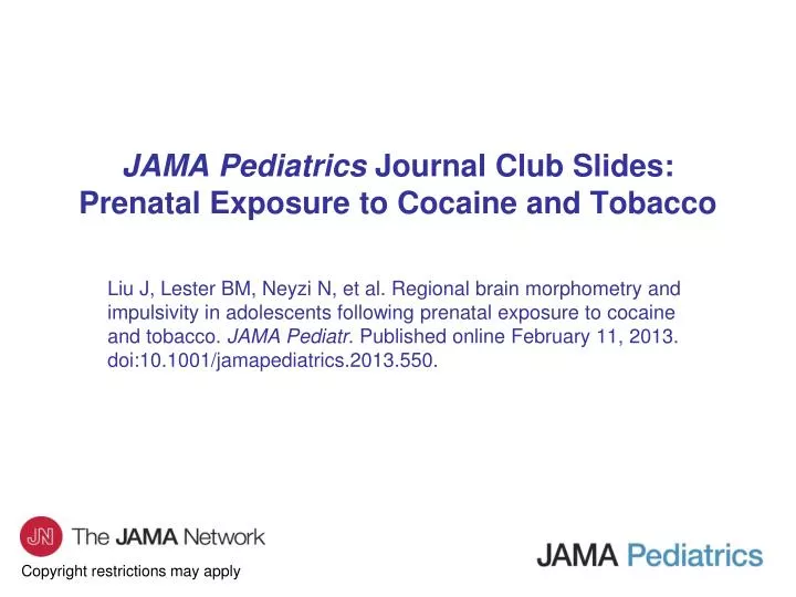 jama pediatrics journal club slides prenatal exposure to cocaine and tobacco