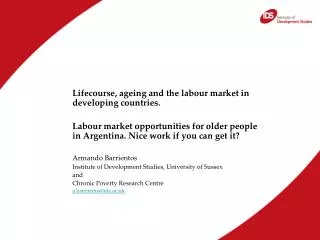 Lifecourse, ageing and the labour market in developing countries.