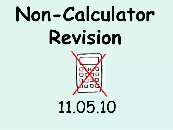 non calculator revision