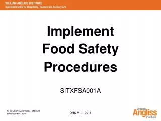 Implement Food Safety Procedures SITXFSA001A