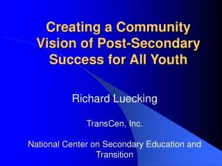 Creating a Community Vision of Post-Secondary Success for All Youth