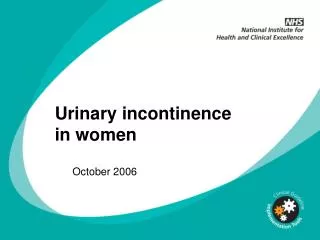 Urinary incontinence in women