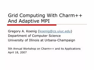 Grid Computing With Charm++ And Adaptive MPI