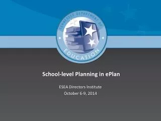 School-level Planning in ePlan