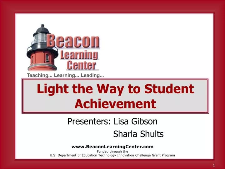 light the way to student achievement