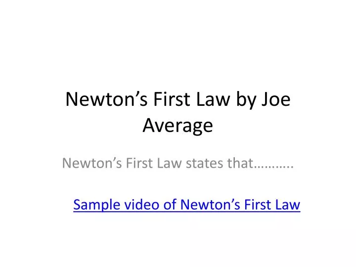 newton s first law by joe average