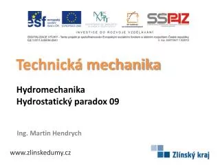 Hydromechanika Hydrostatický paradox 09