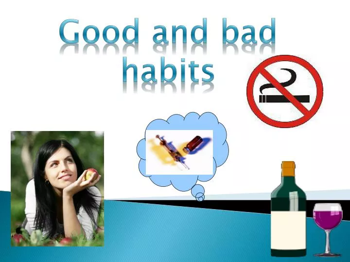 good and bad habits presentation
