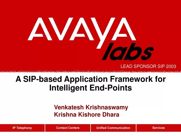 a sip based application framework for intelligent end points