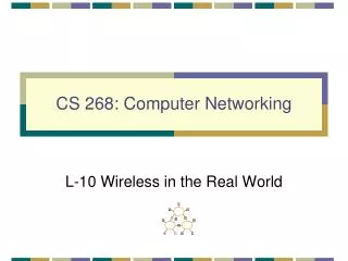 CS 268: Computer Networking