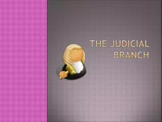 the judicial branch