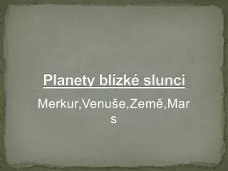 planety bl zk slunci