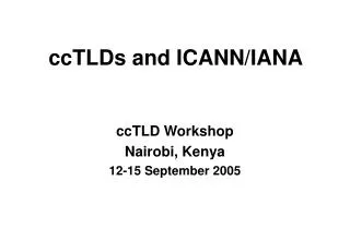 ccTLDs and ICANN/IANA